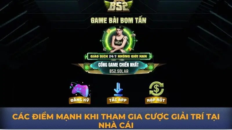 B52 Club – Cẩm nang chi tiết cho anh em cược thủ mới